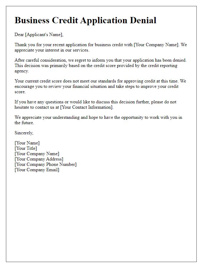 Letter template of business credit application denial due to low credit score.