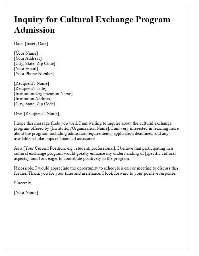 Letter template of inquiry for cultural exchange program admission