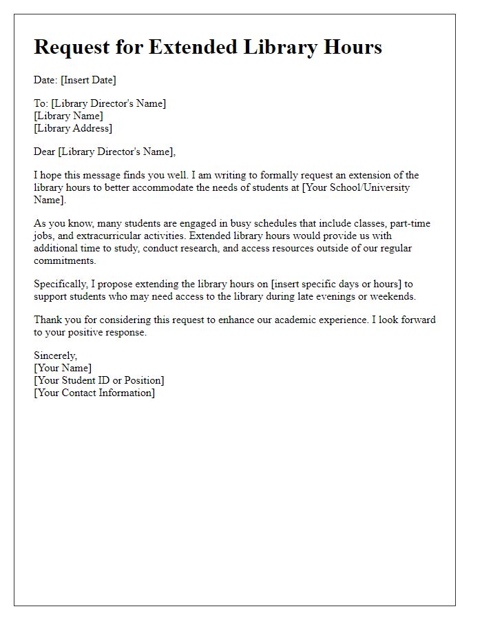 Letter template of request for extended library hours for students' convenience