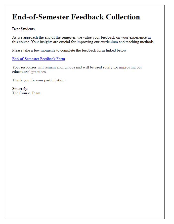 Letter template of End-of-Semester Feedback Collection
