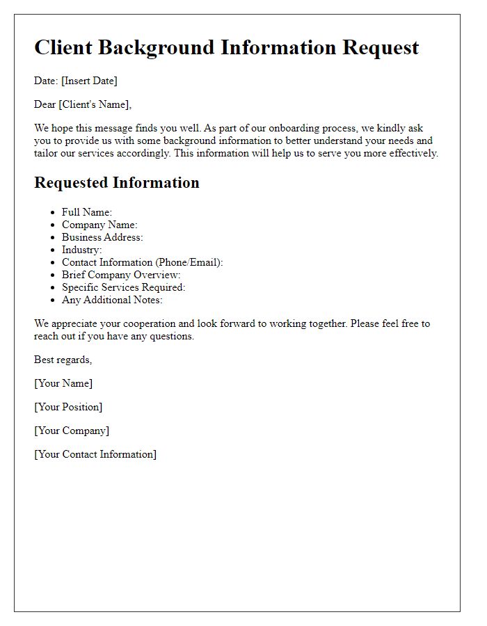 Letter template of client background information request for onboarding.