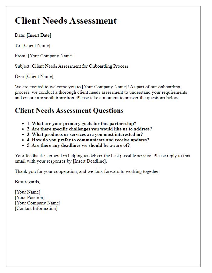 Letter template of client needs assessment for onboarding process.