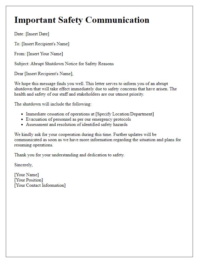 Letter template of abrupt shutdown communication for safety reasons