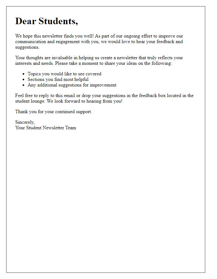 Letter template of student newsletter inviting feedback and suggestions.