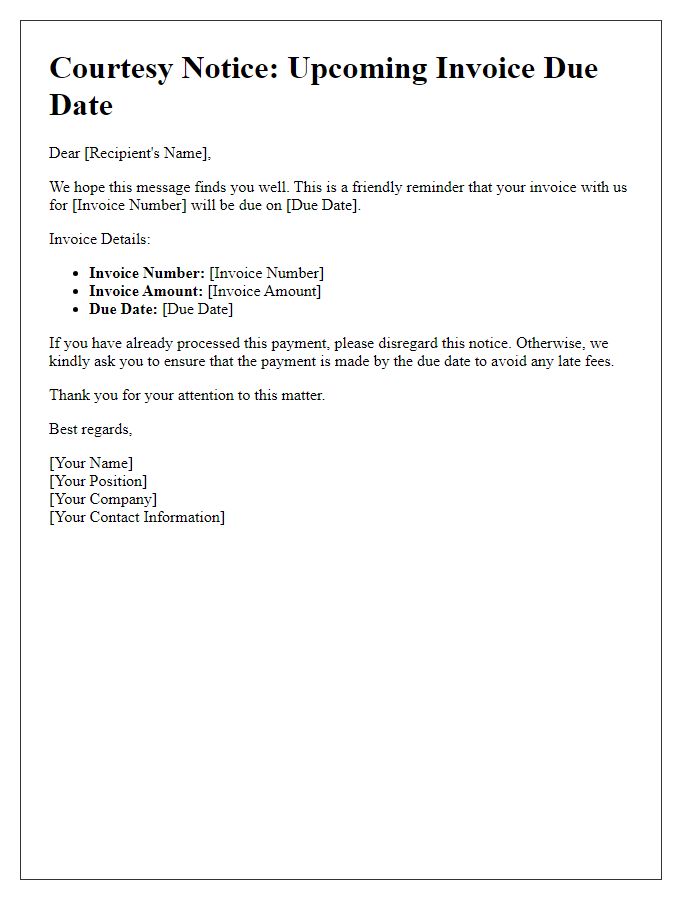 Letter template of courtesy notice for approaching due dates on invoices