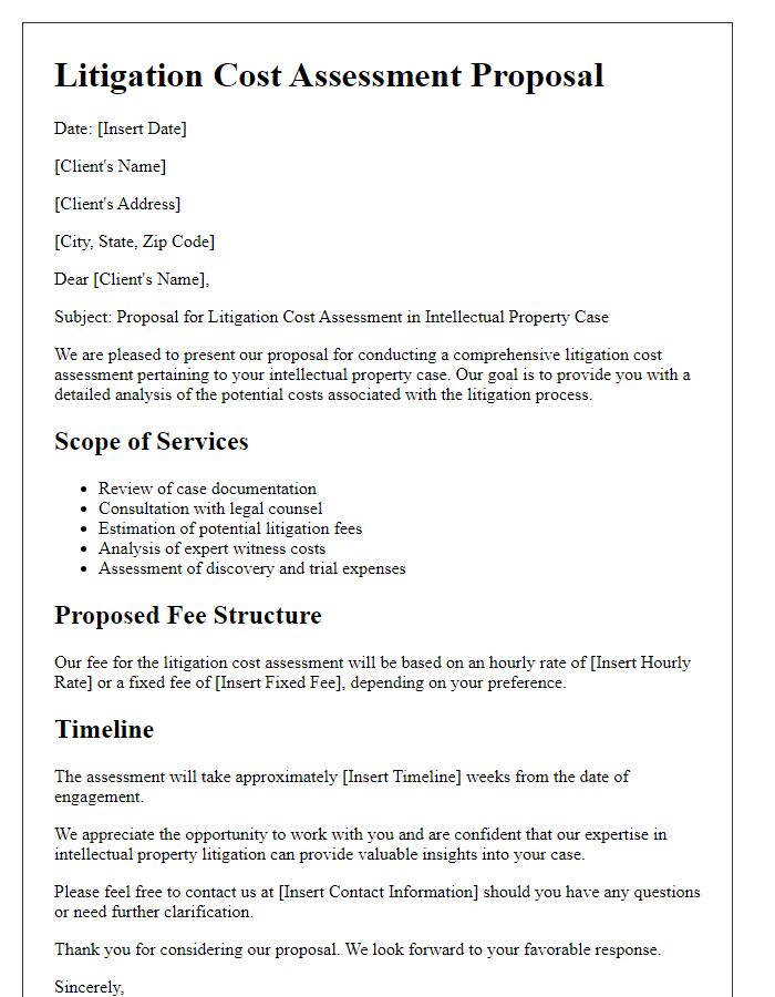 Letter template of litigation cost assessment proposal for intellectual property cases.