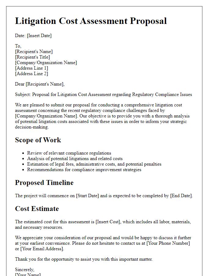 Letter template of litigation cost assessment proposal for regulatory compliance issues.