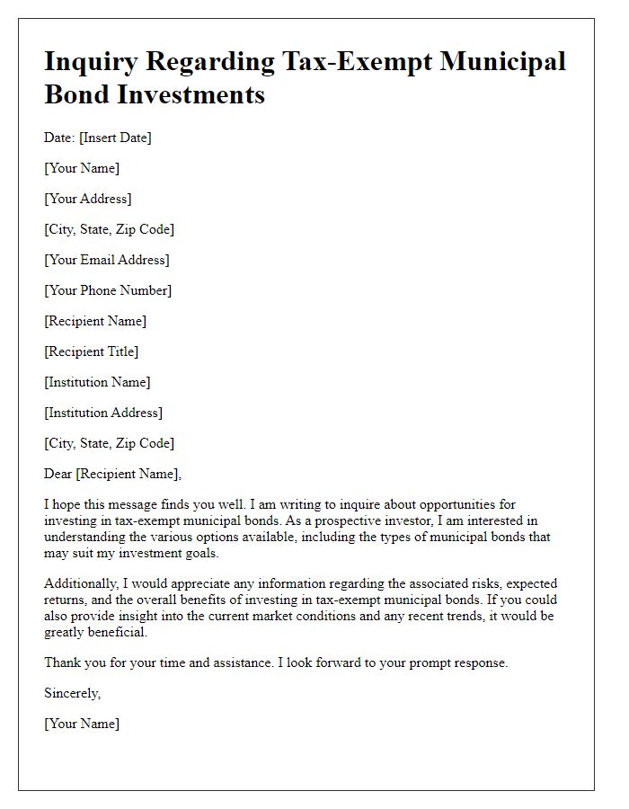 Letter template of tax-exempt municipal bond investment inquiry