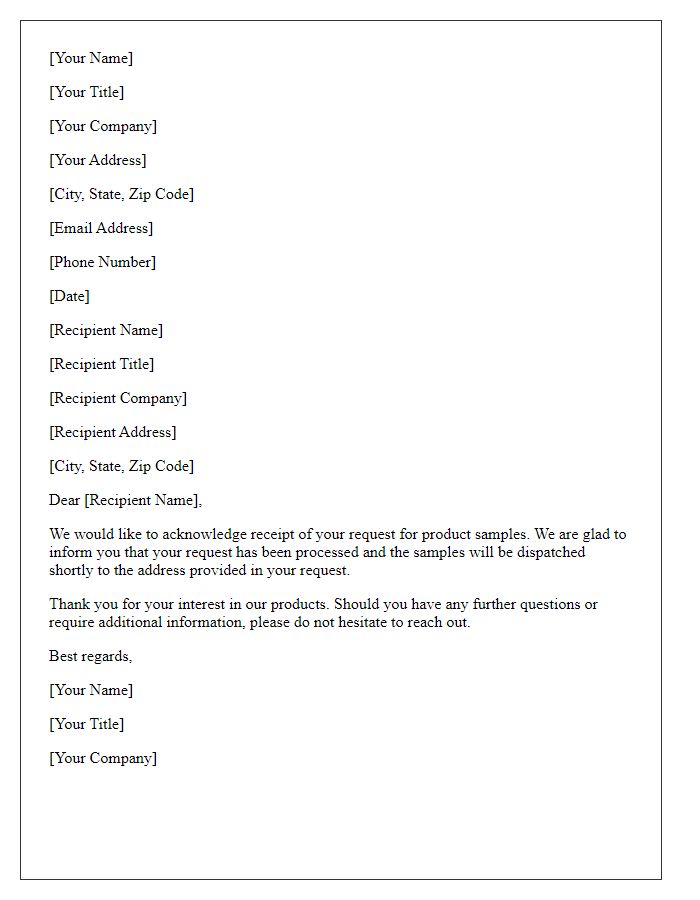 Letter template of acknowledging request for product sample delivery