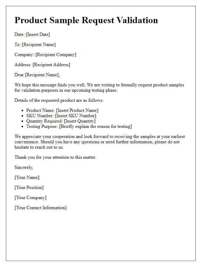 Letter template of product sample request validation for testing