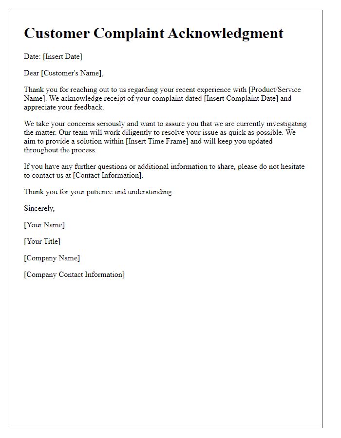 Letter template of acknowledgment for customer complaint resolution.