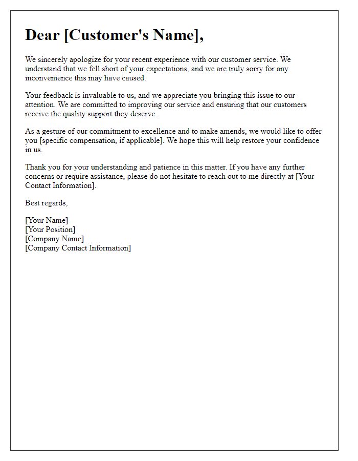 Letter template of sincere apology for customer service dissatisfaction.