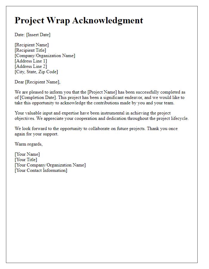 Letter template of project wrap acknowledgment