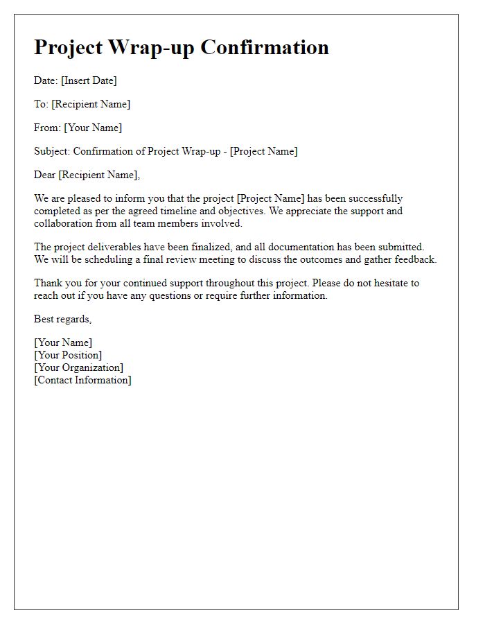 Letter template of project wrap-up confirmation