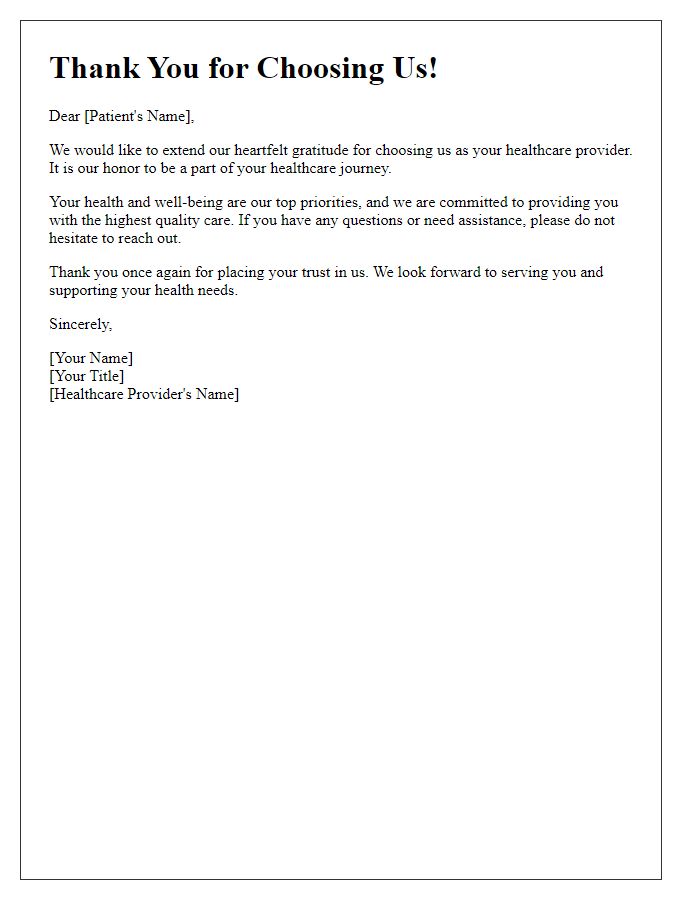 Letter template of Thank You for Choosing Us as Your Healthcare Provider