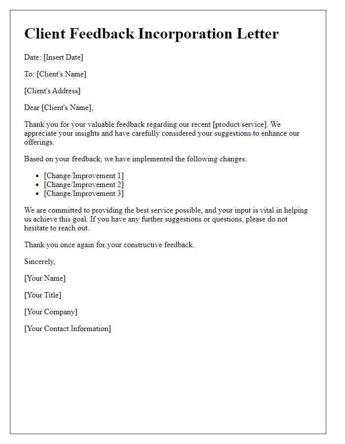 Letter template of client feedback incorporation