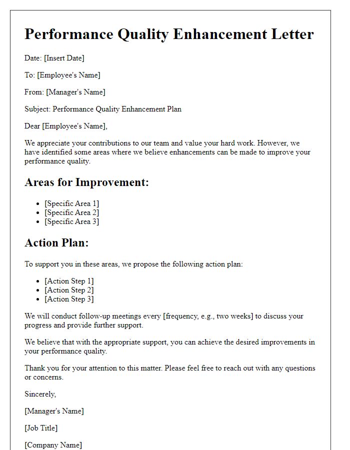 Letter template of performance quality enhancement