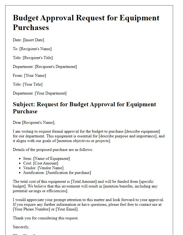 Letter template of budget approval request for equipment purchases.