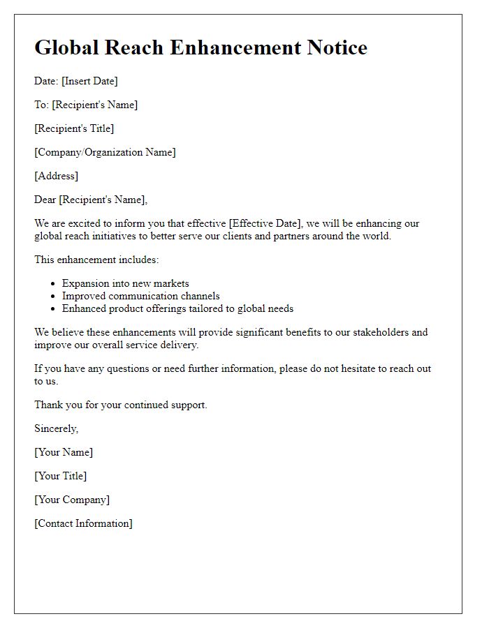 Letter template of global reach enhancement notice