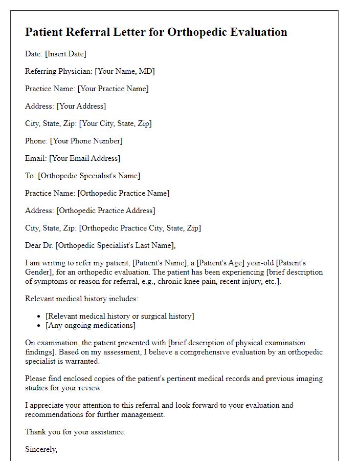 Letter template of patient referral for orthopedic evaluation