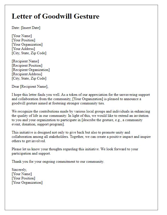 Letter template of goodwill gesture for community support.