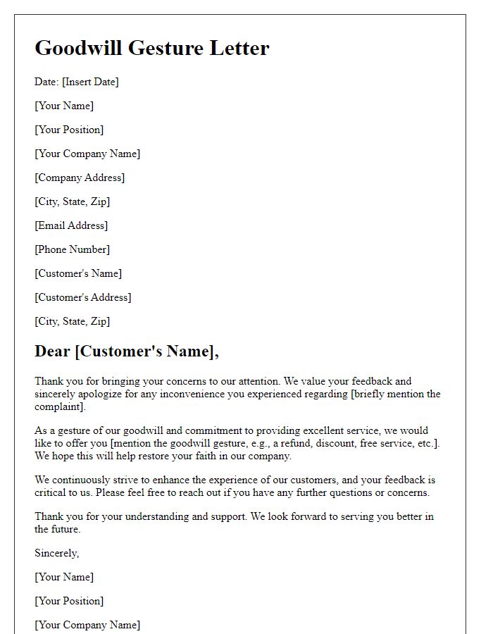 Letter template of goodwill gesture to resolve a complaint.