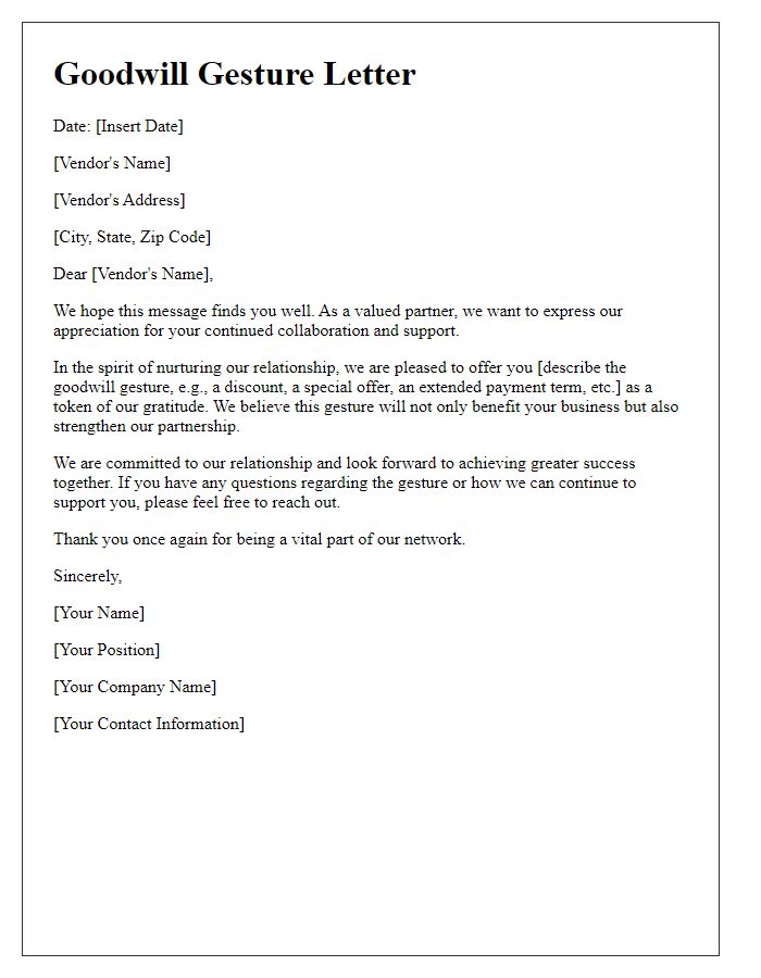 Letter template of goodwill gesture for vendor relations.