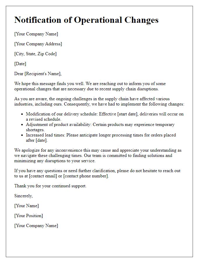 Letter template of operational changes due to supply chain disruptions.