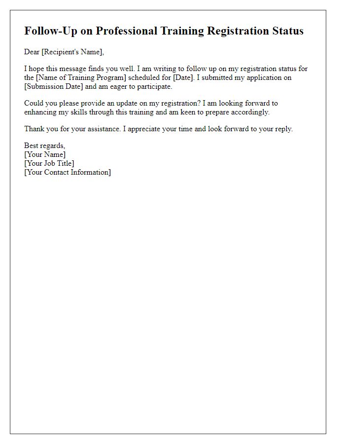 Letter template of follow-up on professional training registration status