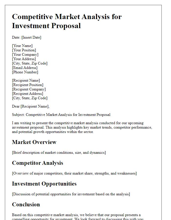 Letter template of competitive market analysis for investment proposal.