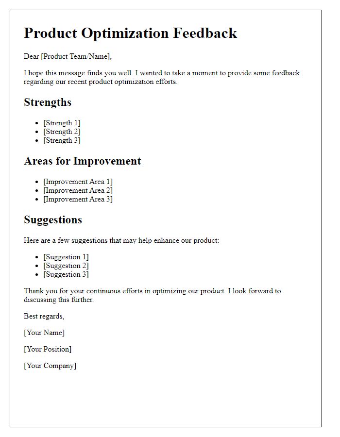 Letter template of product optimization feedback