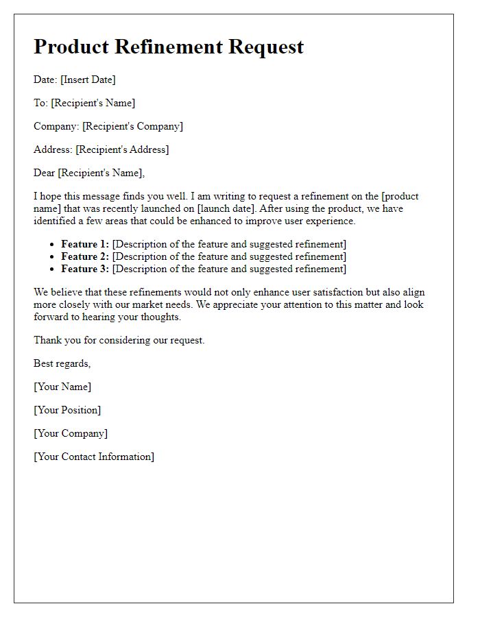 Letter template of product refinement request