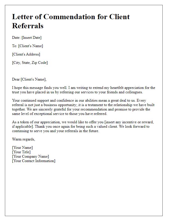 Letter template of commendation for client referrals.