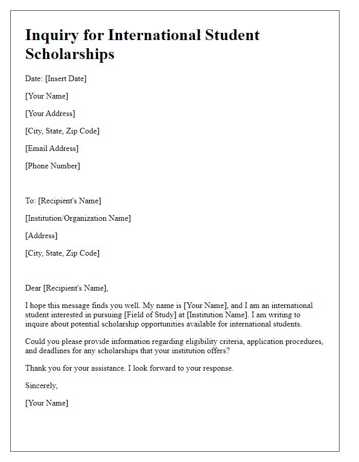 Letter template of inquiry for international student scholarships.