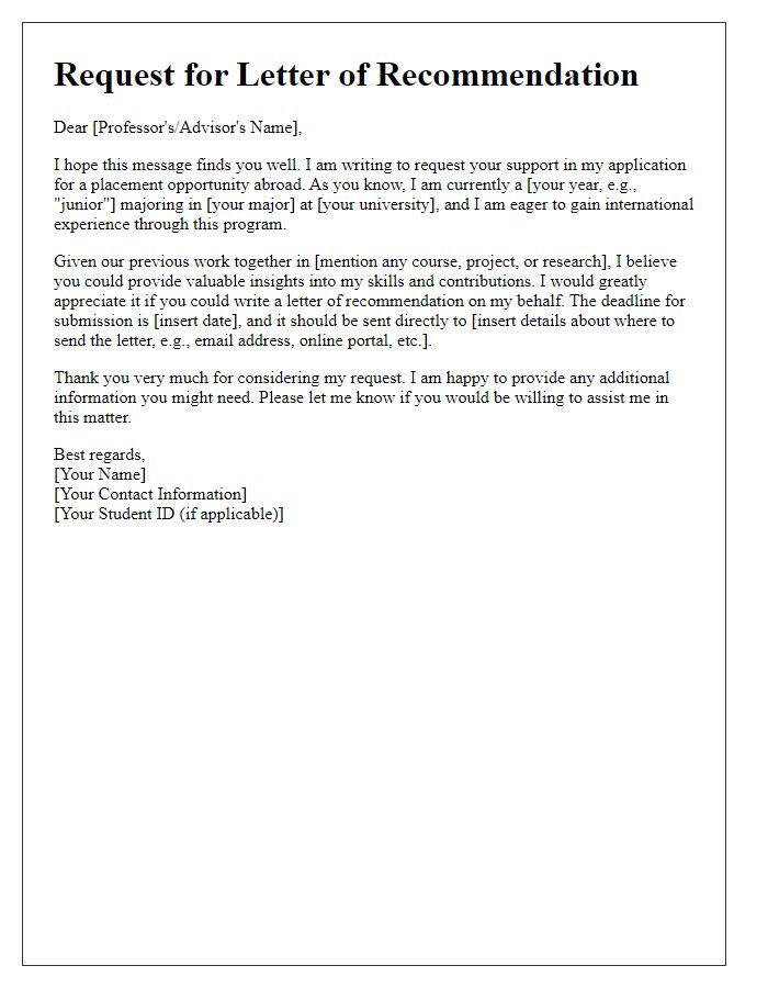 Letter template of recommendation request for international student placement.