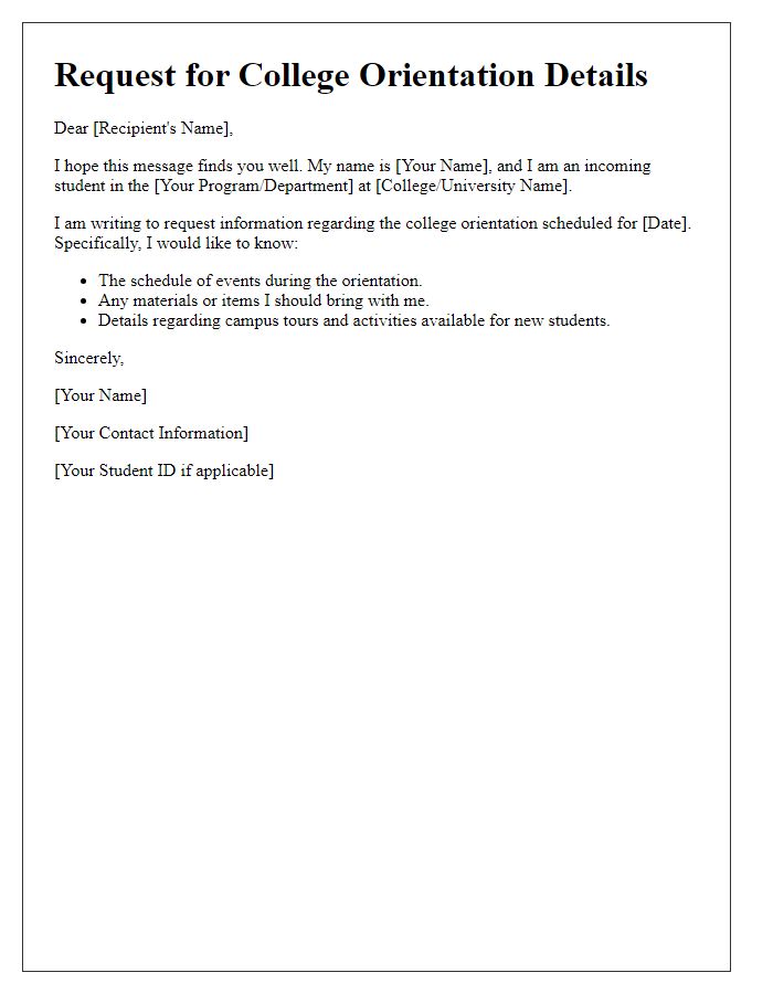 Letter template of college orientation details request