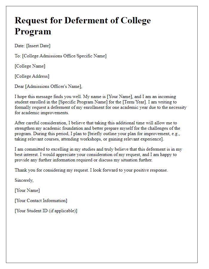 Letter template of college program deferment request for academic improvements