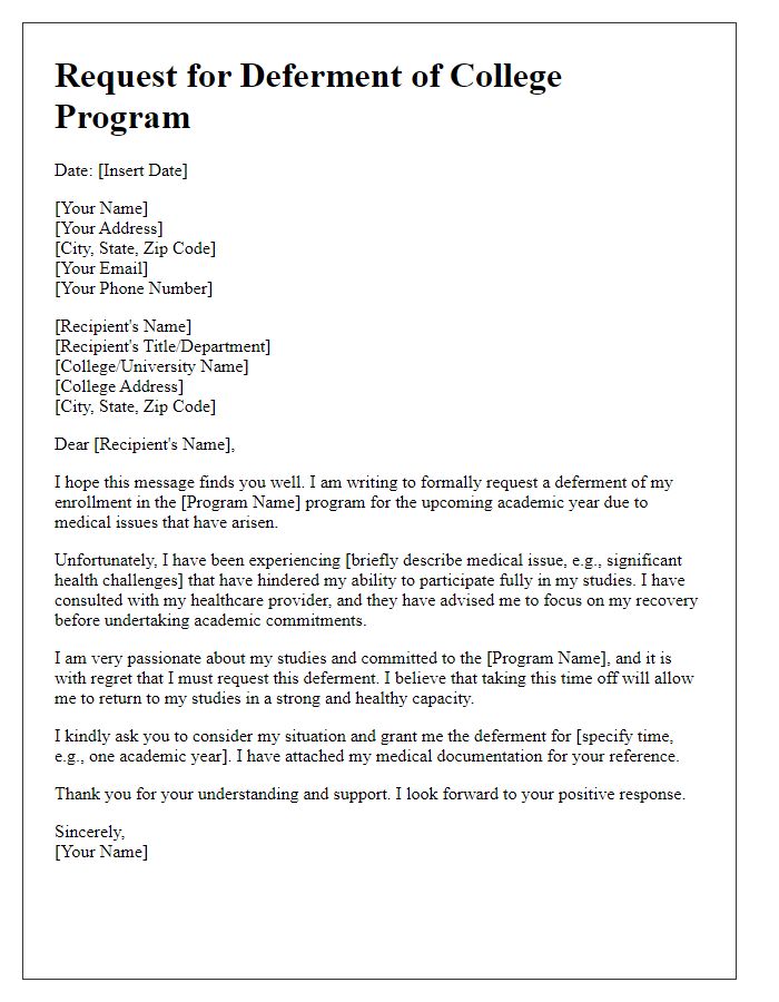 Letter template of college program deferment request due to medical issues