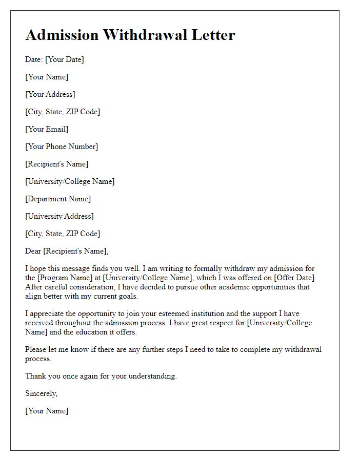 Letter template of admission withdrawal for academic opportunities.