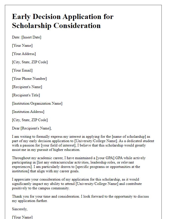 Letter template of early decision application for scholarship consideration