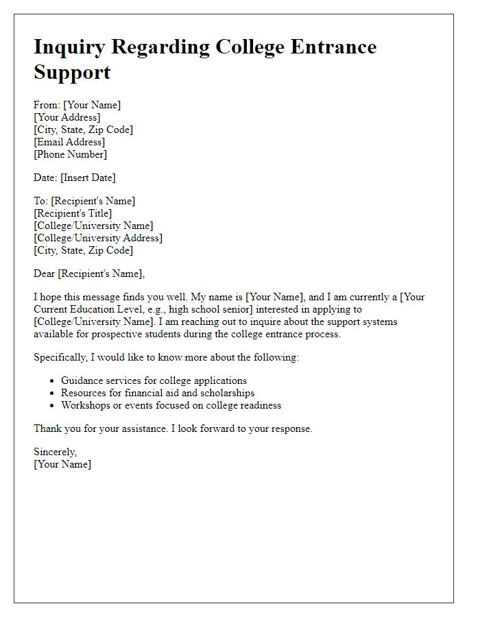 Letter template of Inquiry Regarding College Entrance Support