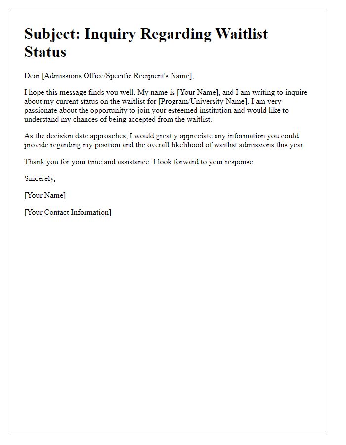Letter template of inquiry into waitlist acceptance likelihood.
