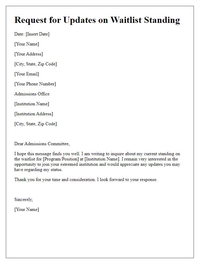 Letter template of request for updates on waitlist standing.