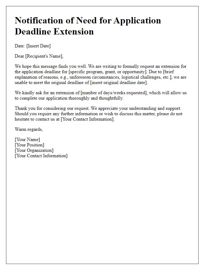 Letter template of notification of need for application deadline extension