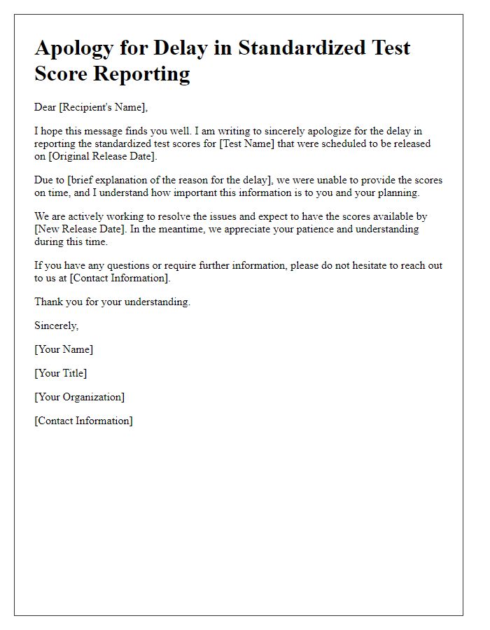 Letter template of apology for the delay in standardized test score reporting