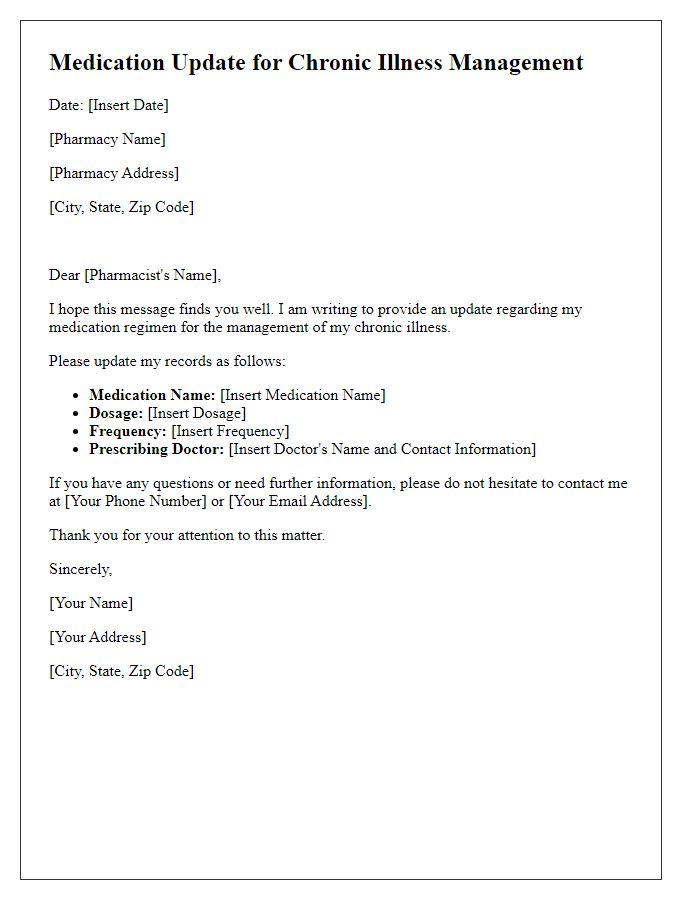 Letter template of chronic illness management for medication update to pharmacy