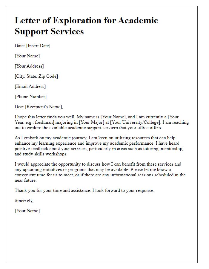 Letter template of exploration for academic support services