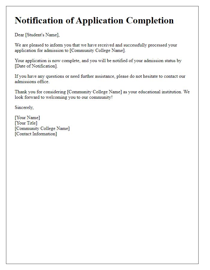 Letter template of notification of community college application completion