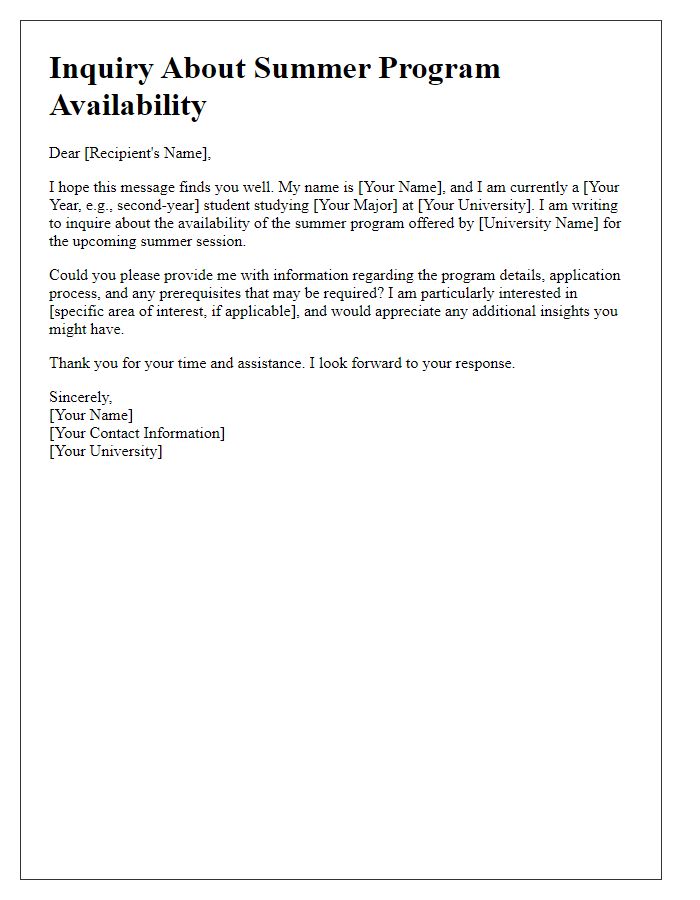 Letter template of inquiry for university summer program availability.