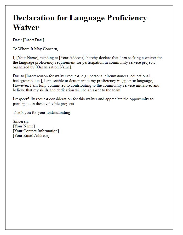 Letter template of declaration for language proficiency waiver for community service projects.